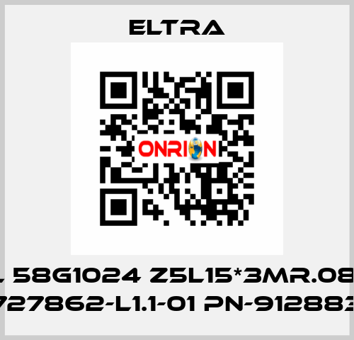 EL 58G1024 Z5L15*3MR.085  SN:727862-L1.1-01 PN-91288398  Eltra