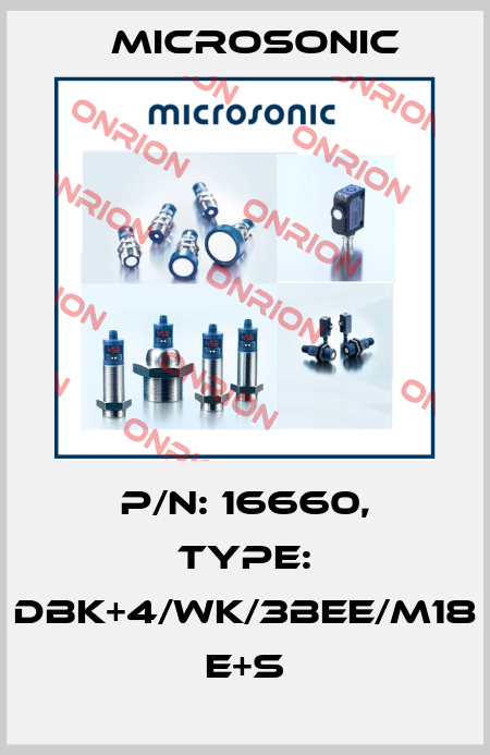 p/n: 16660, Type: dbk+4/WK/3BEE/M18 E+S Microsonic