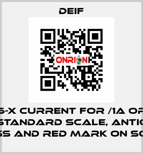 EQ96-X CURRENT FOR /1A OR /5A WITH STANDARD SCALE, ANTIGLARE GLASS AND RED MARK ON SCALE  Deif