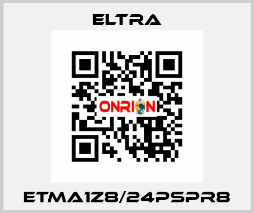 ETMA1Z8/24PSPR8 Eltra