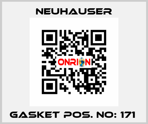 GASKET POS. NO: 171  Neuhauser