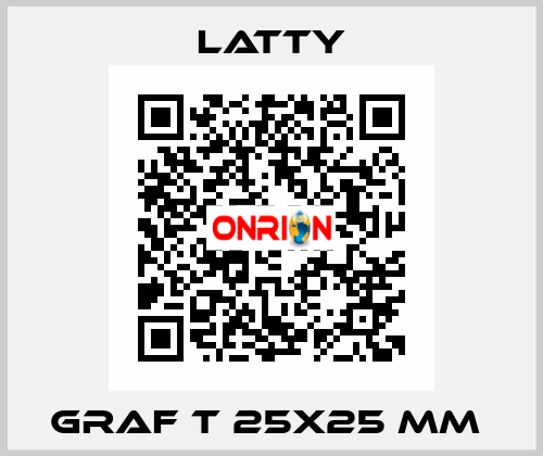 GRAF T 25X25 MM  Latty