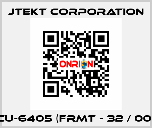 TCU-6405 (FRMT - 32 / 00P) JTEKT CORPORATION