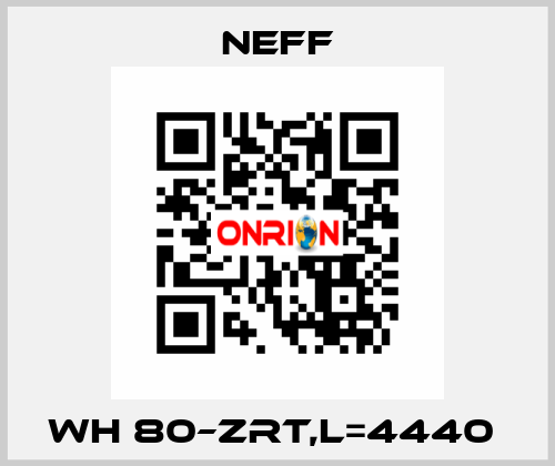 WH 80–ZRT,L=4440  Neff