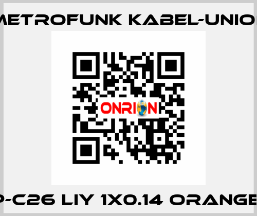  LWP-C26 LIY 1x0.14 orange (O)  METROFUNK KABEL-UNION