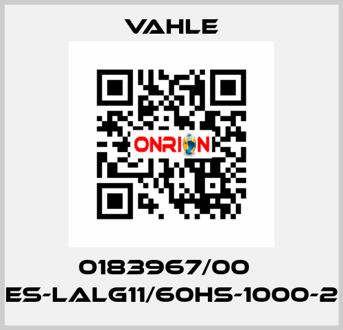 0183967/00    ES-LALG11/60HS-1000-2  Vahle