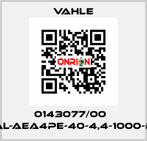 0143077/00    AL-AEA4PE-40-4,4-1000-D  Vahle