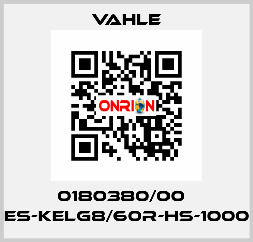 0180380/00    ES-KELG8/60R-HS-1000  Vahle