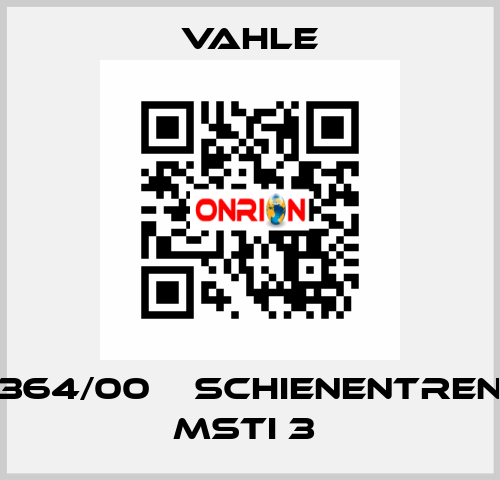 0236364/00    SCHIENENTRENNUNG MSTI 3  Vahle