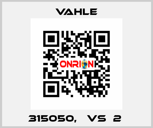 315050,   VS  2  Vahle