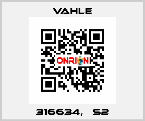 316634,   S2 Vahle