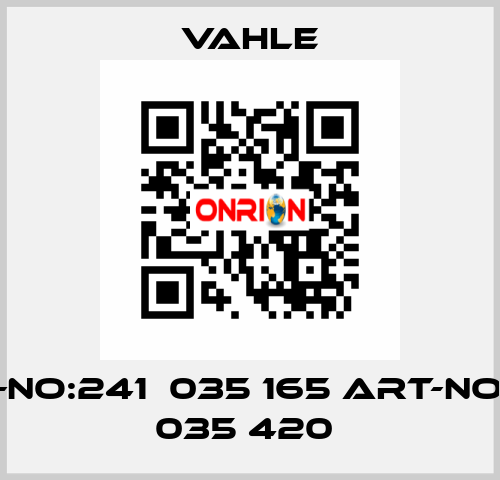 art-NO:241  035 165 art-NO:241  035 420  Vahle