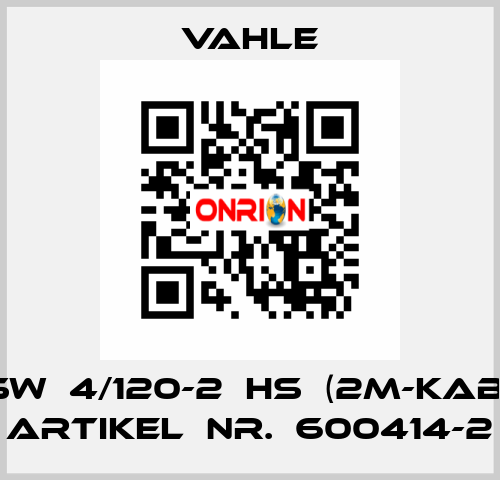 DKSW  4/120-2  HS  (2m-Kabel)  Artikel  Nr.  600414-2 Vahle