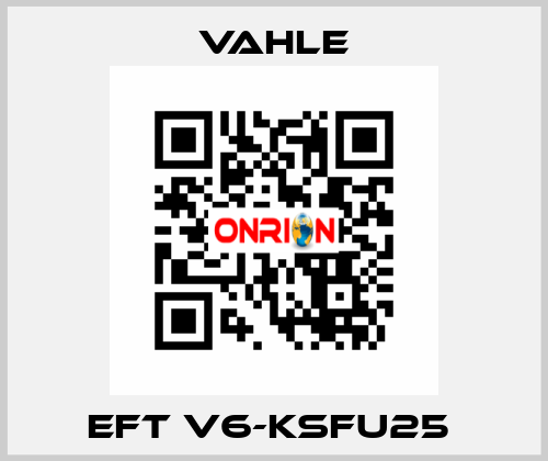 EFT V6-KSFU25  Vahle