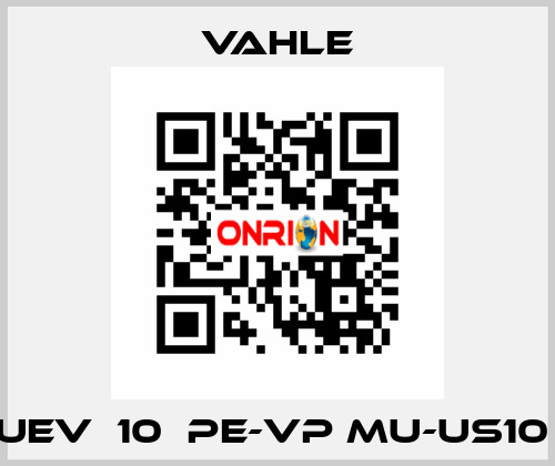 UEV  10  PE-VP MU-US10  Vahle