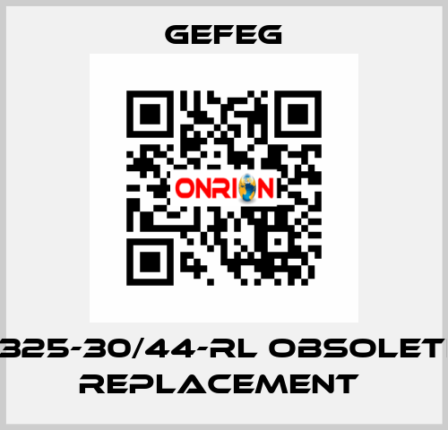 PG.6325-30/44-RL obsolete, no replacement  Gefeg