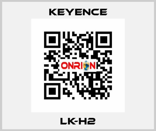 LK-H2 Keyence