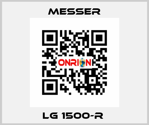 LG 1500-R  Messer