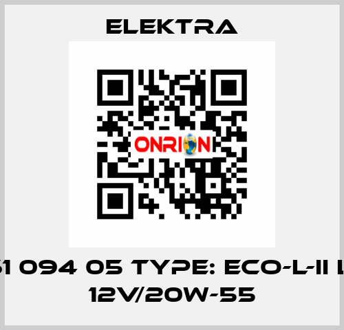 PN: 561 094 05 Type: Eco-L-II LD1.10-1 12V/20W-55 ELEKTRA