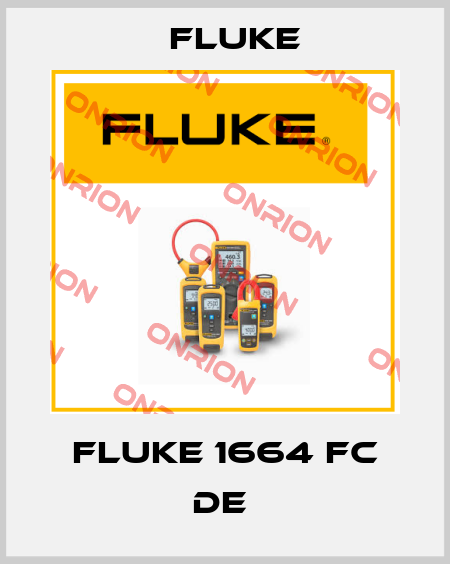 Fluke 1664 FC DE  Fluke