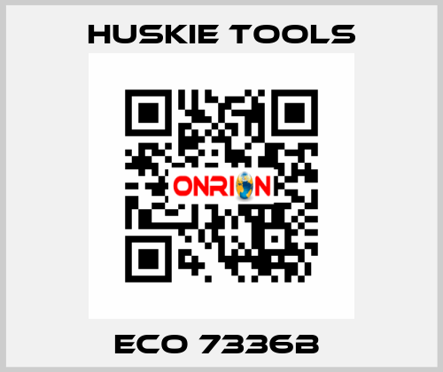 ECO 7336B  Huskie Tools