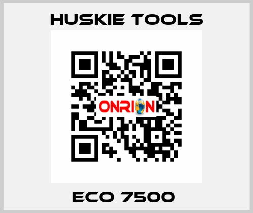 Eco 7500  Huskie Tools