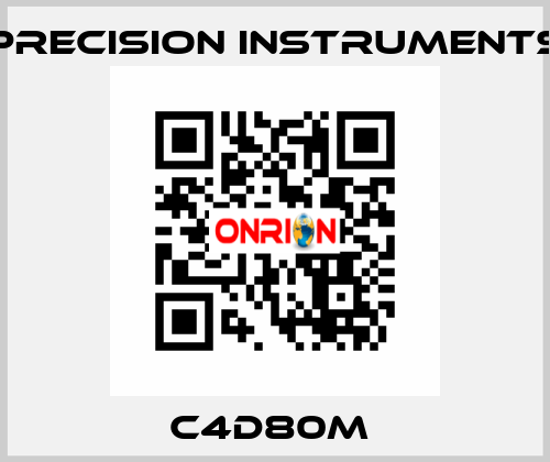 C4D80M  Precision Instruments