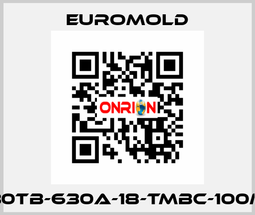 K430TB-630A-18-TMBC-100M16  EUROMOLD