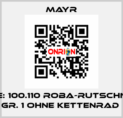 Type: 100.110 ROBA-Rutschnabe Gr. 1 ohne Kettenrad  Mayr