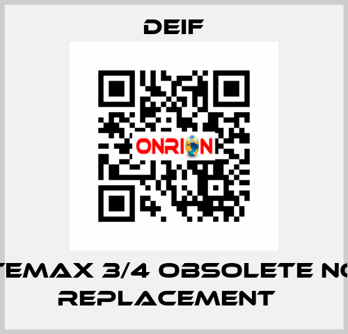 TEMAX 3/4 obsolete no replacement   Deif