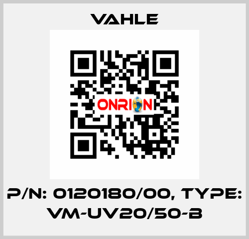 P/n: 0120180/00, Type: VM-UV20/50-B Vahle