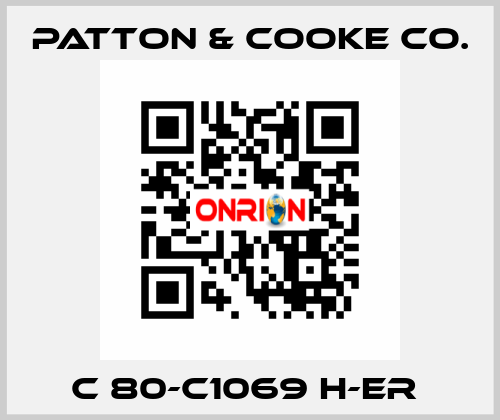 C 80-C1069 H-ER  Patton & Cooke Co.