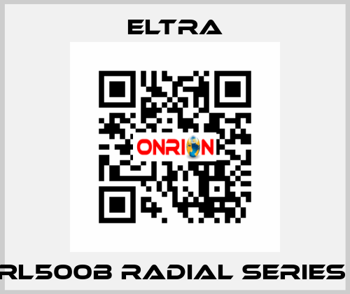 RL500B Radial SERIES  Eltra