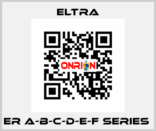 ER A-B-C-D-E-F SERIES  Eltra