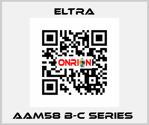 AAM58 B-C SERIES  Eltra