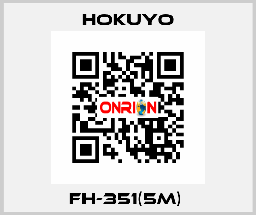 FH-351(5M)  Hokuyo