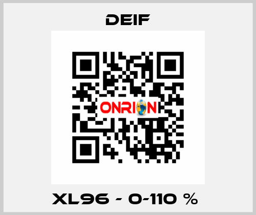 XL96 - 0-110 %  Deif