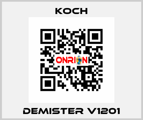 Demister V1201 KOCH