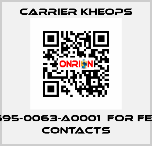 CEV1695-0063-A0001  for female contacts Carrier Kheops