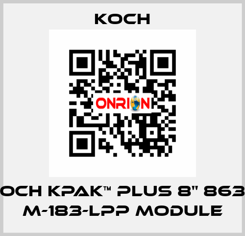 KOCH KPAK™ PLUS 8" 8638 M-183-LPP Module KOCH