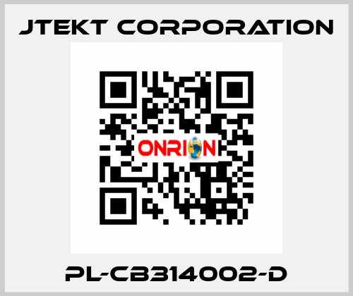 PL-CB314002-D JTEKT CORPORATION