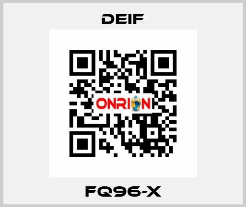 FQ96-x Deif