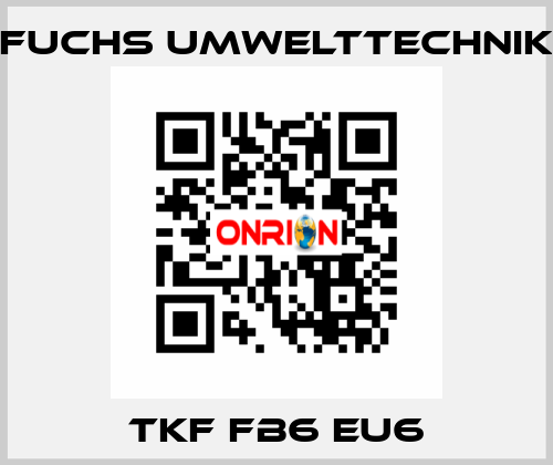 TKF FB6 EU6 Fuchs Umwelttechnik