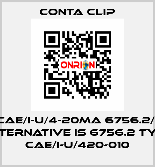 CAE/I-U/4-20mA 6756.2/1 alternative is 6756.2 Type CAE/I-U/420-010 Conta Clip