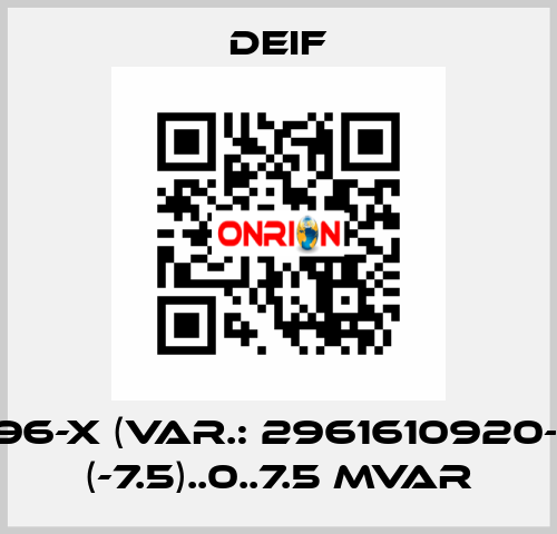 WQ96-x (Var.: 2961610920-01) - (-7.5)..0..7.5 Mvar Deif