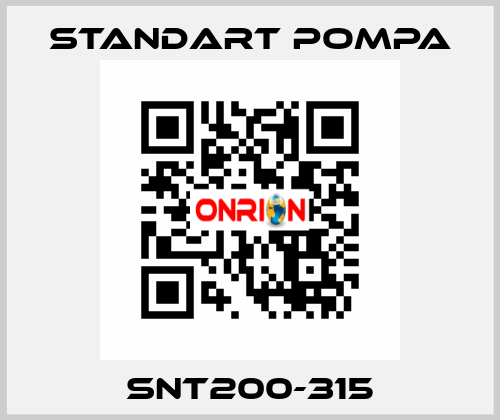 SNT200-315 STANDART POMPA