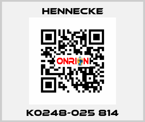 K0248-025 814 Hennecke