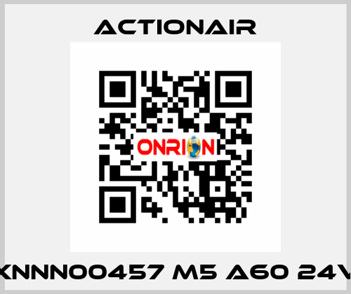 XNNN00457 M5 A60 24V Actionair