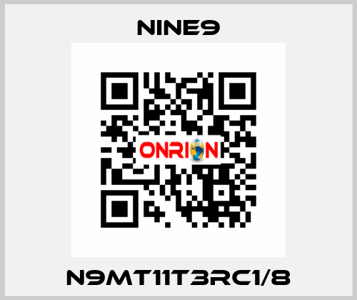 N9MT11T3RC1/8 Nine9