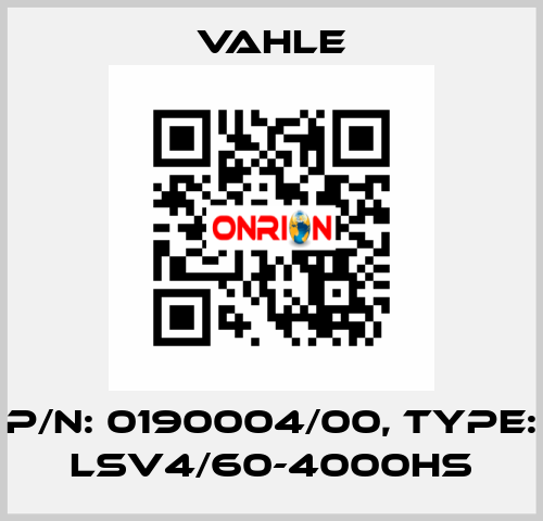 P/n: 0190004/00, Type: LSV4/60-4000HS Vahle